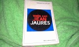 VIATA LUI JEAN JAURES de MARCELLE AUCLAIR