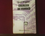 Iosif Naghiu Exercitii de mimica, editie princeps, Eminescu