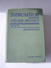 INDRUMATOR PENTRU ATELIERE MECANICE G.S. Georgescu foto