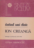 ILIE DAN - DESTINUL UNUI CLASIC ION CREANGA, Alta editura