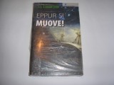 EPPUR SI MUOVE-ISAIA IANNACCONE,RF4/2, 2007
