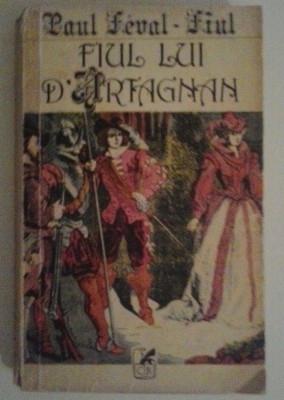 PAUL FEVAL-FIUL - FIUL LUI D&amp;#039;ARTAGNAN foto