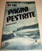 Pagini Pestrite - Ion Coja, editura Cartea Romaneasca, 1986, 138 pagini - Roman Beletristica