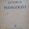 Istoria Pedagogiei - Mihail Roller, I. N. Balanescu, I. Berca, E. Weigl,302956