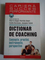 Dictionar De Coaching - Pierre Angel Patrick Amar Emilie Devienne Jacques ,269988 foto