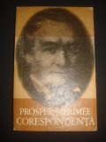 Prosper Merimee - Corespondenta