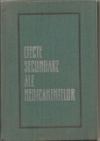 (C5352) EFECTE SECUNDARE ALE MEDICAMENTELOR DE GH. PANAITESCU SI EMIL POPESCU, EDITURA MEDICALA, 1970, Alta editura