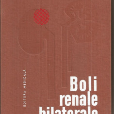 (C5353) BOLI RENALE BILATERALE DE ION IOAN COSTICA, EDITURA MEDICALA, 1972