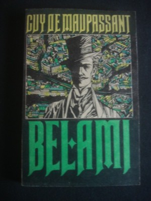 GUY DE MAUPASANT - BELAMI foto