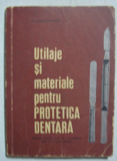 C. Paraschivescu - Utilaje si Materiale pentru Protetica Dentara (stomatologie) foto