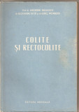 (C5344) COLITE SI RECTOCOLITE DE GHEORGHE NICULESCU, EDITURA MEDICALA, 1956