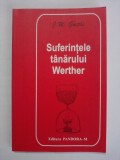 Suferintele tanarului Werther - J. W. Goethe / R3P5F