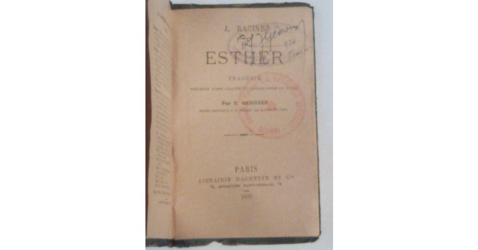 J.RACINE ESTHER Tragedie LIBRAIRIE HACHETTE, 1898, Alta editura