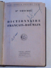 Dr.URECHIA - DICTIONNAIRE FRANCAIS-ROUMAIN B.P.T., Ed.1922 foto