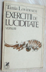 TANIA LOVINESCU - EXERCITII DE LUCIDITATE (VERSURI) [editia princeps, 1986] foto