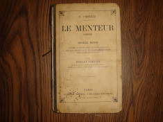 Carte de colectie foarte veche, limba franceza, Le Menteur autor Corneille, 1886 foto