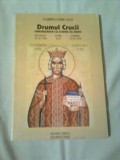 DRUMUL CRUCII - CANONIZAREA LUI STEFAN CEL MARE ~ OLIMPIU IOAN LUCA