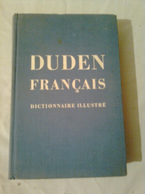 DUDEN FRANCAIS - DICTIONNAIRE ILLUSTRE DE LA LANGUE FRANCISE (Duden franceza - dictionar) - CORRESPONDANT AU DE DUDEN ~ A. SNYCKER foto