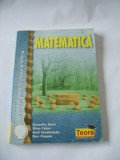 MATEMATICA CLASA A VIII A - SAVU CABA , TEODORESCU , POPOIU EDITURA TEORA, Alta editura