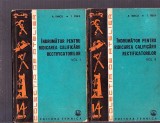 INDRUMATOR PENTRU RIDICAREA CALIFICARII RECTIFICATORILOR VOL 1 SI 2, 1978, Alta editura