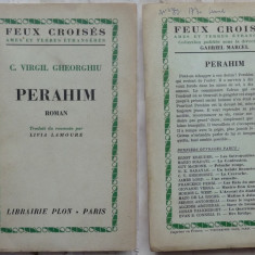 Constantin Virgil Gheorghiu , Perahim , roman , Plon , Paris ,1961 , cu autograf