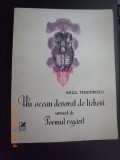 Un ocean devorat de licheni urmat de Poemul regasit -Virgil Teodorescu -autograf