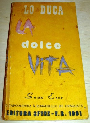 LA DOLCE VITA - Lo Duca foto
