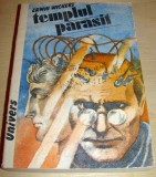 TEMPLUL PARASIT - Erwin Wickert, 1989, Alta editura