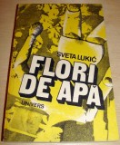 FLORI DE APA - Sveta Lukic
