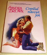 Copilul nascut joi - Sandra Brown foto