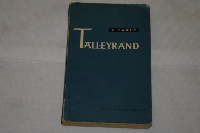 Talleyrand - E. Tarle - ESPLA - 1960