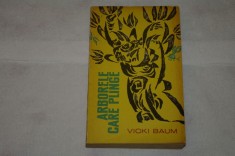 Arborele care plange - Vicki Baum - Editura pentru literatura universala - 1963