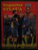 Revista Suporter Steaua nr.14 / 2005 - Editie Colectie Fotbal