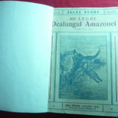 Jules Verne- 800 Leghe dealungul Amazonei -interbelic ,trad. Ion Pas ,vol.1 si 2