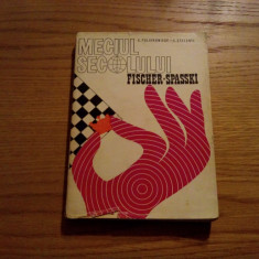 MECIUL SECOLULUI * FISCHER - SPASSKI --- E. Polihroniade, C. Stefaniu -- 1974, 237 p. ; tiraj: 7900 ex.