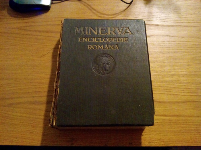 MINERVA ENCICLOPEDIA ROMANA - Cluj, 1930, 977 p. cu imagini, harti si planse