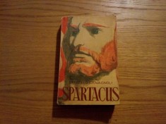 SPARTACUS - Rafaello Giovagnoli - roman istoric, 1956, 541 p.