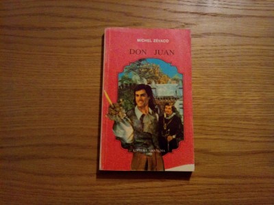 DON JUAN --- Michel Zevaco -- 1993, 285 p. foto