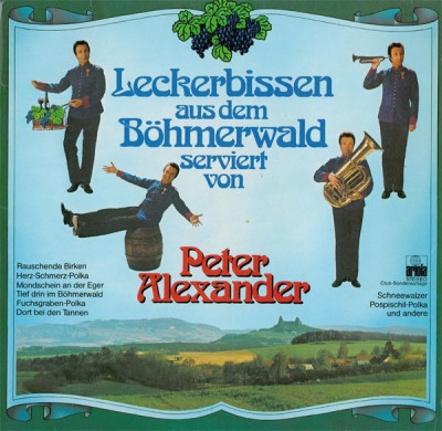 Peter Alexander - Leckerbissen Aus Dem Bohmerwald Serviert Von P.A. (Vinyl) foto