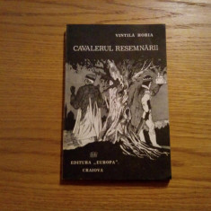 CAVALERUL RESEMNARII - roman din Trilogia Exilului - Vintila Horia - 1990, 195 p