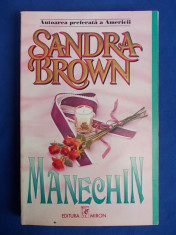 SANDRA BROWN - MANECHIN ( ROMAN ) - EDITURA MIRON foto