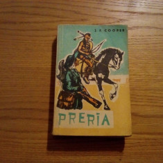 PRERIA ( editie prescurtata) -- J. F. Cooper -- roman, 1959, 527 p.