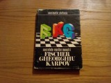 Secretele Marilor Maestri FISCHER GHEORGHIU KARPOV - C. Stefaniu -1978, 342 p., Alta editura