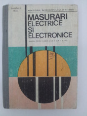 Masuri electrice si electronice, manual cls. X,XI,XII-a, Eugenia Isac foto