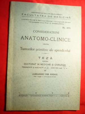 Dr.Al.Chr.Enescu -Teza Doctorat- Tumori apendice -1933 , dedicatie si autograf foto