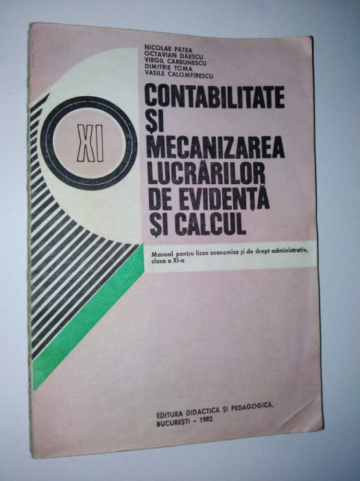 Contabilitate si mecanizarea lucrarilor de evidenta si calcul, Clasa a XI - a, 1982