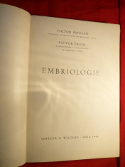 V.Papilian si V.Preda -Embriologie- Facultatea Medicina Cluj - Ed. 1946 foto