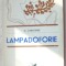 N. CARATANA - LAMPADOFORIE (VERSURI, volum de debut - 1972)