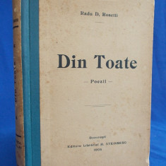 RADU D.ROSETTI - DIN TOATE ( POEZII ) - EDITIA 1-A - BUCURESTI - 1905