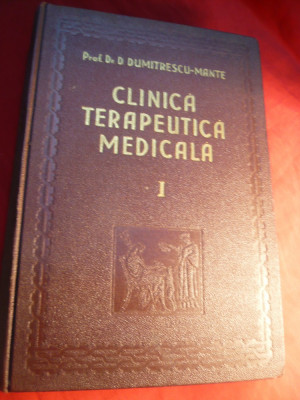 Prof.Dr.D.Dumitrescu-Mante - Clinica Terapeutica Medicala I ,Ed.1941 autograf , dedicatie foto